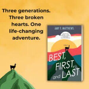 Best, First and Last Paperback by Amy T. Matthews Family Adventure Fiction NEW